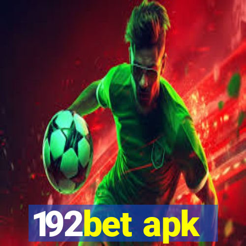 192bet apk